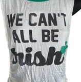 Lucky st Patrick’s day Ireland shamrock drinking party we can’t all be Irish crop tank top graphic holiday backless muscle t shirt
